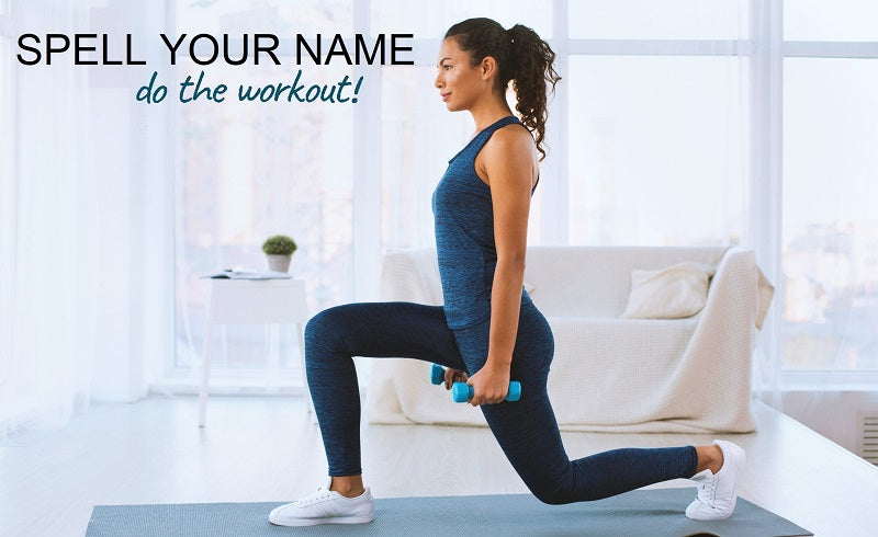 Spell Your Name Workout!