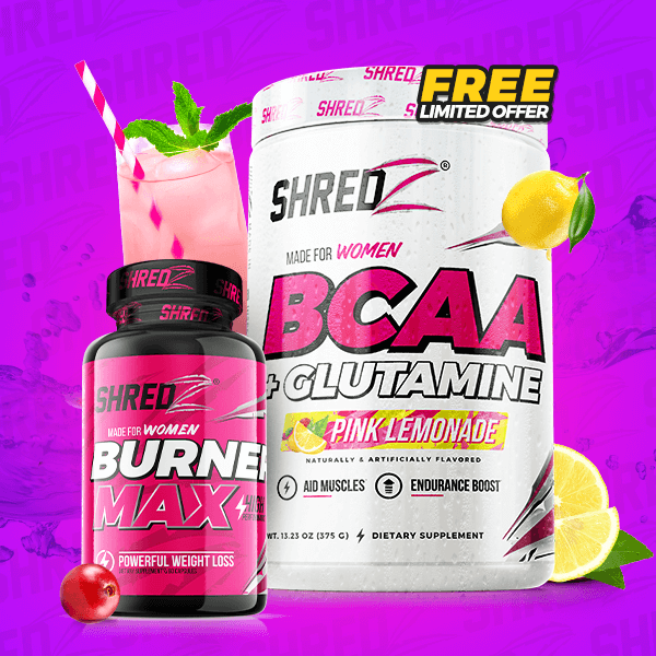 Burner MAX Made for Women w/ FREE BCAA
